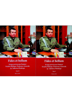 Fides Et Bellum Wspomnienia O Tadeuszu Płoskim Tom 1 i 2