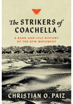 The Strikers of Coachella