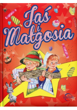 Bajkolandia Jaś i Małgosia