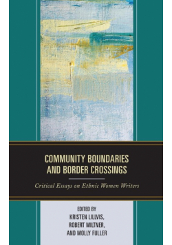 Community Boundaries and Border Crossings
