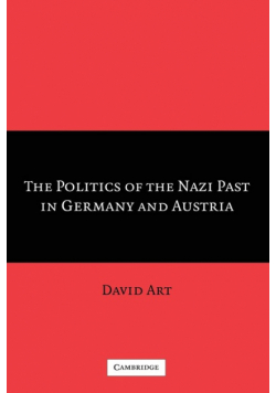 The Politics of the Nazi Past in Germany and             Austria