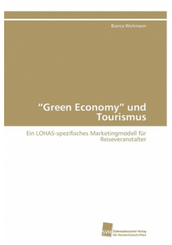 "Green Economy" und Tourismus