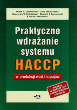 Praktyczne wdrażanie systemu HACCP w produkcji wód i napojów