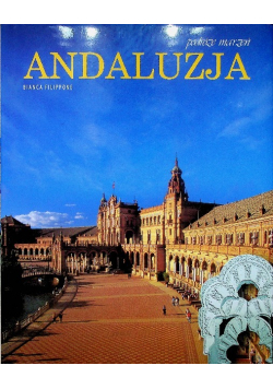 Andaluzja Podróże marzeń