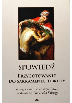 Spowiedź Przygotowanie do sakramentu pokuty