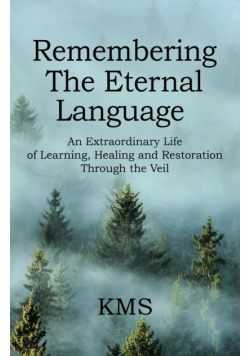 Remembering The Eternal Language