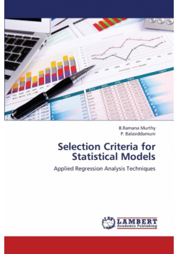 Selection Criteria for Statistical Models