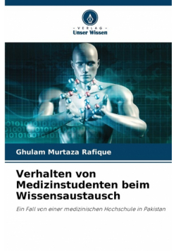 Verhalten von Medizinstudenten beim Wissensaustausch