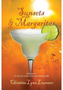 Sunsets & Margaritas