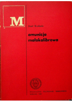 Amunicja małokalibrowa