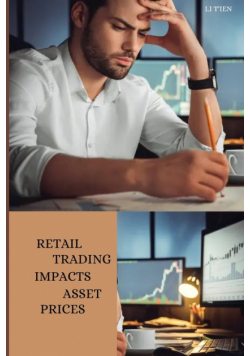 Retail Trading Impacts Asset Prices