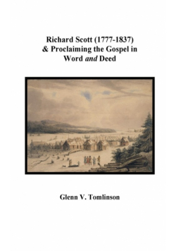 Richard Scott (1777-1837) and Proclaiming the Gospel in  Word and Deed