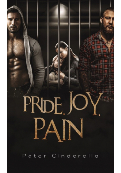 Pride, Joy, Pain