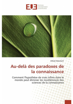 Au-delà des paradoxes de la connaissance