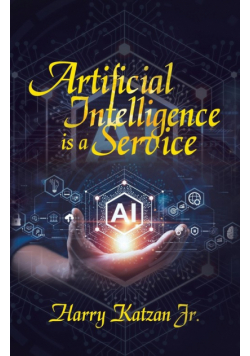 Artificial Intelligence Is a Service