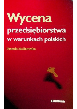 Wycena przedsiębiorstwa w warunkach polskich