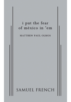 i put the fear of mexico in 'em
