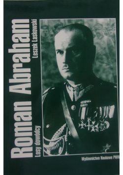 Roman Abraham : losy dowódcy