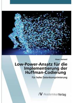 Low-Power-Ansatz für die Implementierung der Huffman-Codierung