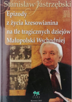 Epizody z życia kresowianina