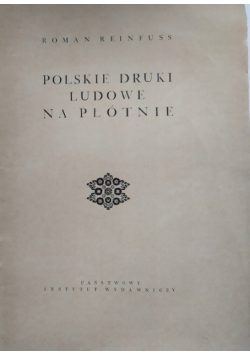 Polskie druki ludowe na płótnie