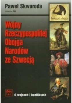 Wojny Rzeczypospolitej Obojga Narodów ze Szwecją