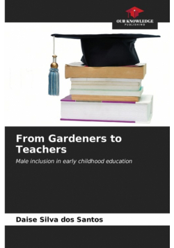 From Gardeners to Teachers