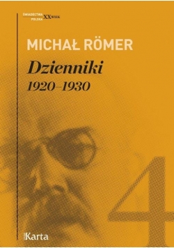 Dzienniki T.4 1920-1930 - Michal Römer