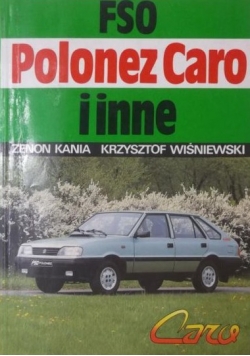 FSO Polonez Caro i inne