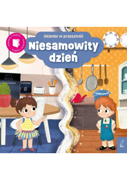 Okienko w przeszłość. Niesamowity dzień