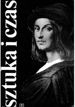 Sztuka i czas Część II