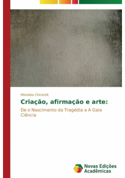 Criação, afirmação e arte