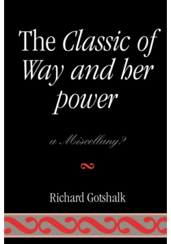 The Classic of Way and her Power