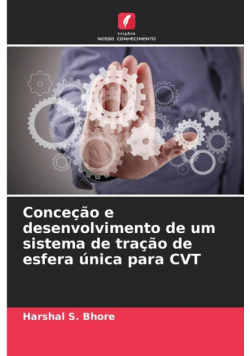 Conceção e desenvolvimento de um sistema de tração de esfera única para CVT