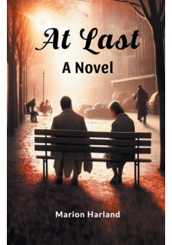 At Last A Novel