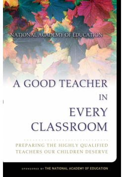 A Good Teacher in Every Classroom