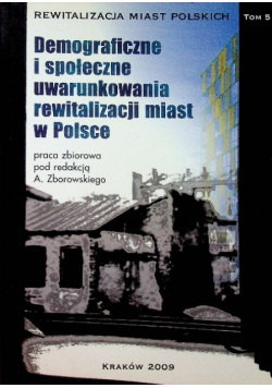 Demograficzne i społeczne uwarunkowania rewitalizacji miast w Polsce