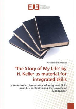 "The Story of My Life" by H. Keller as material for integrated skills