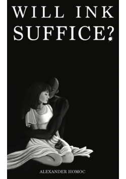 Will Ink Suffice?