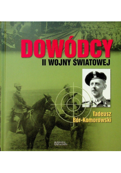 Dowódcy II wojny światowej