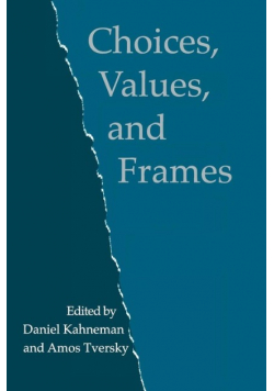 Choices Values and Frames