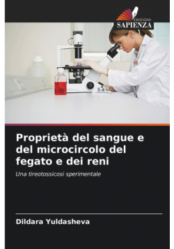 Proprietà del sangue e del microcircolo del fegato e dei reni