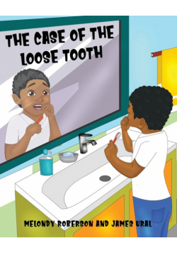 The Case of the Loose Tooth