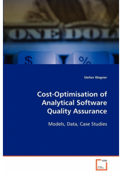 Cost-Optimisation of Analytical Software Quality Assurance
