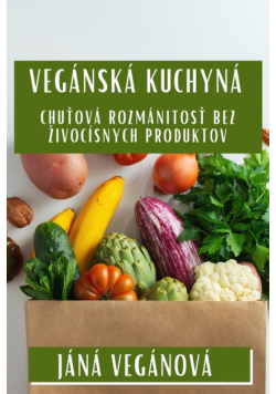 Vegánska Kuchyňa