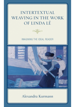 Intertextual Weaving in the Work of Linda Lê