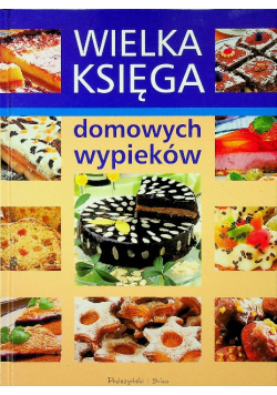 Wielka księga domowych wypieków