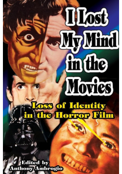 I Lost My Mind in the Movies