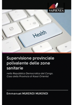 Supervisione provinciale polivalente delle zone sanitarie