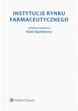Instytucje rynku farmaceutycznego